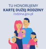 Tu honorujemy kartę dużej rodziny